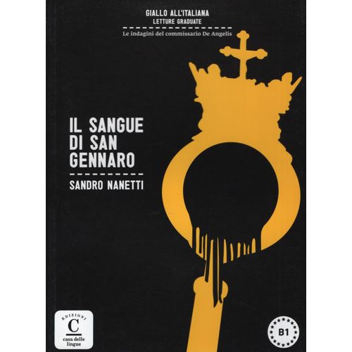 IL SANGUE DI SAN GENNARO + AUDIO - (B1) GIALLO ALL'ITALIANA