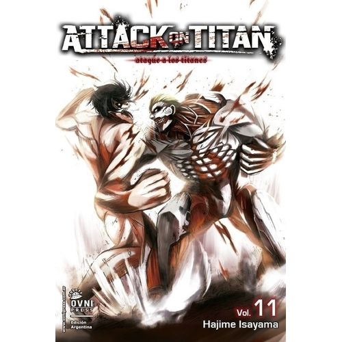 ATTACK ON TITAN VOL. 11 ( 3ª ED. ) - HAJIME ISAYAMA ATTACK ON TITAN VOL. 11 ( 3ª ED. ) - HAJIME ISAYAMA