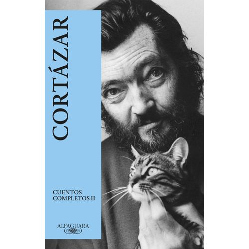 CUENTOS COMPLETOS 2 - JULIO CORTAZAR