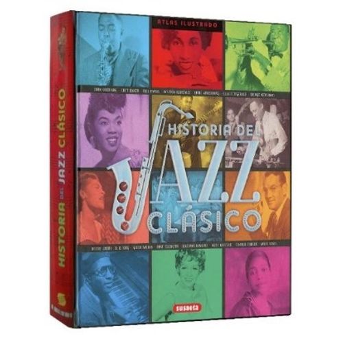HISTORIA DE JAZZ CLÁSICO