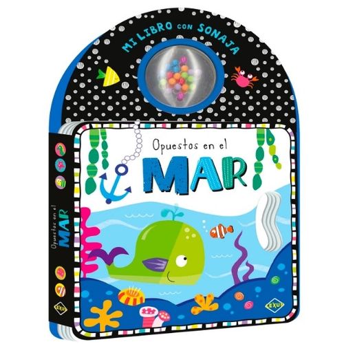 OPUESTOS EN EL MAR - LIBRO CON SONAJA