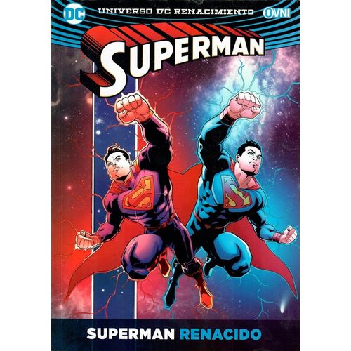 SUPERMAN VOL. 3 - RENACIDO - DC COMICS SUPERMAN VOL. 3 - RENACIDO - DC COMICS