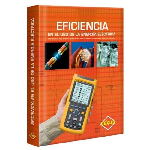 EFICIENCIA EN EL USO DE LA ENERGIA ELECTRICA