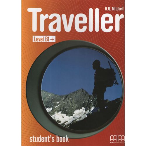TRAVELLER B1+ - STUDENT'S BOOK