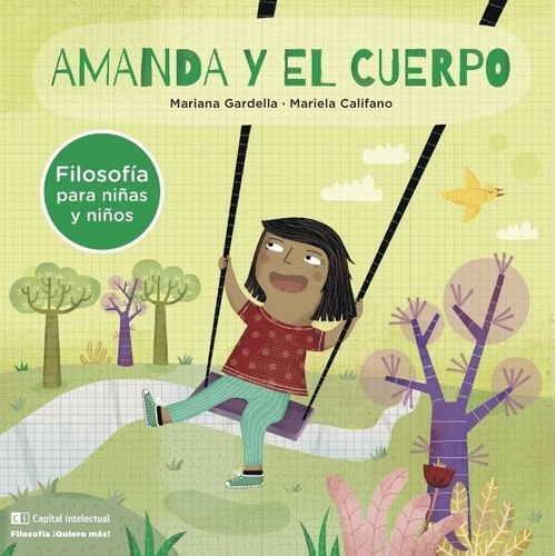AMANDA Y EL CUERPO - FILOSOFIA PARA NIÑAS Y NIÑOS / MARIANA