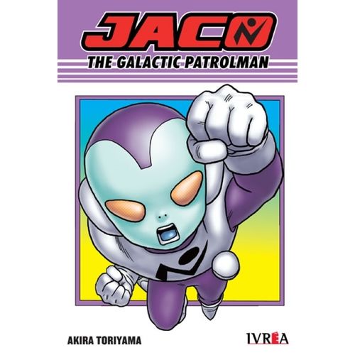 JACO THE GALACTIC PATROLMAN - AKIRA TORIYAMA