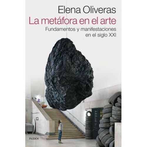 LA METAFORA EN EL ARTE - ELENA OLIVERAS