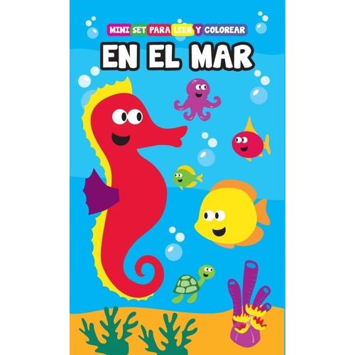 EN EL MAR - MINI SET PARA LEER Y COLOREAR EN EL MAR - MINI SET PARA LEER Y COLOREAR