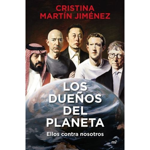 LOS DUEÑOS DEL PLANETA - CRISTINA MARTIN JIMENEZ