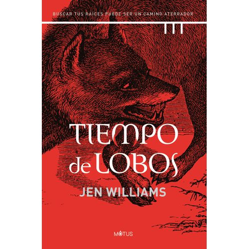 TIEMPO DE LOBOS - JEN WILLIAMS