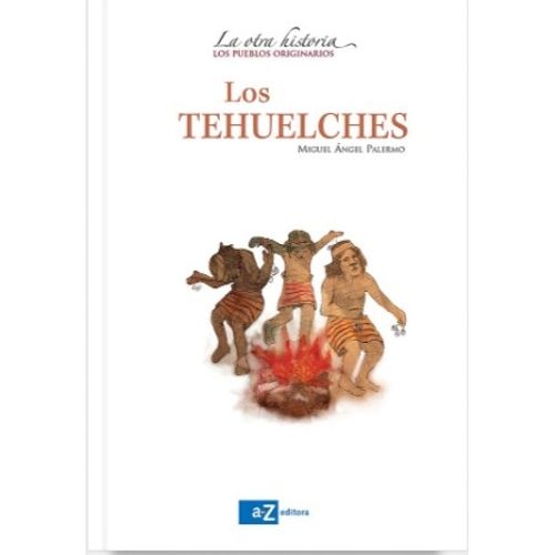 LOS TEHUELCHES