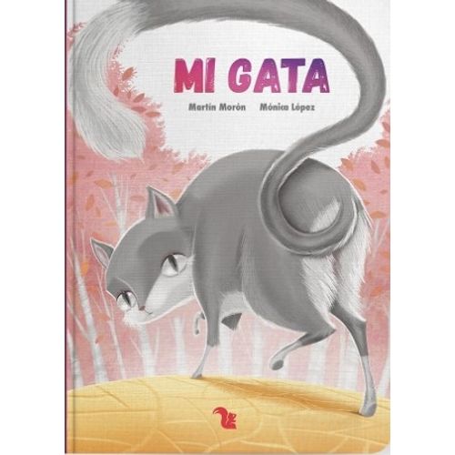 MI GATA - COLECCION MIS MASCOTAS - AZ