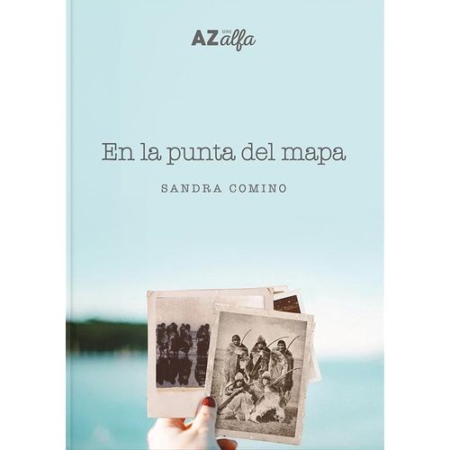 EN LA PUNTA DEL MAPA - SANDRA COMINO EN LA PUNTA DEL MAPA - SANDRA COMINO