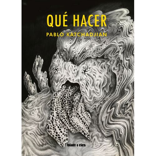 QUE HACER - PABLO KATCHADAJIAN