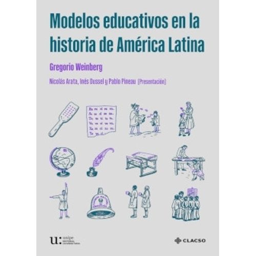 MODELOS EDUCATIVOS EN LA HISTORIA DE AMERICA LATINA