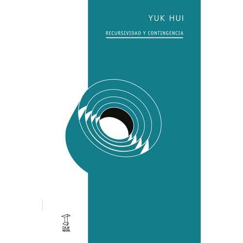 RECURSIVIDAD Y CONTINGENCIA - YUK HUI