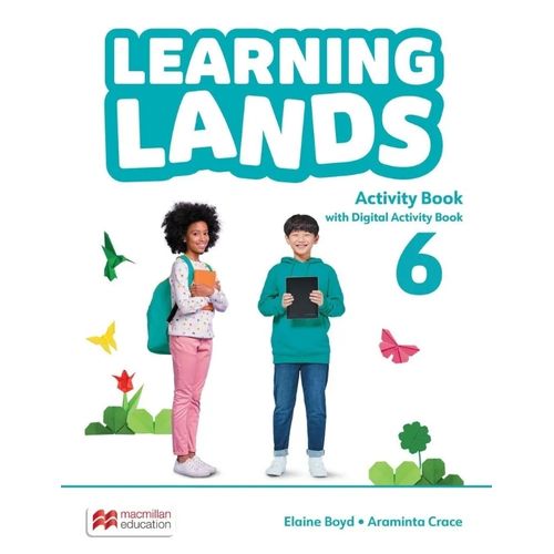 LEARNING LANDS 6 - WORKBOOK + DIGITAL WORKBOOK LEARNING LANDS 6 - WORKBOOK + DIGITAL WORKBOOK