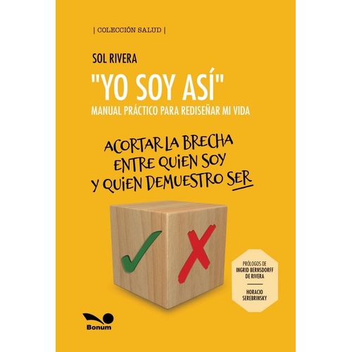 YO SOY ASI - MANUAL PRACTICO PARA REDISEÑAR MI VIDA