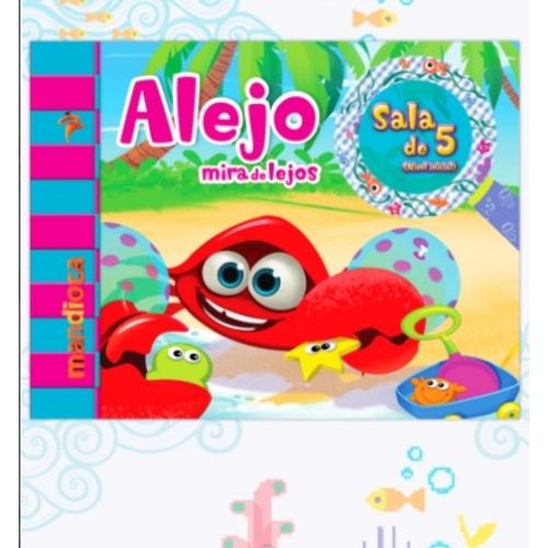ALEJO MIRA DE LEJOS SALA DE 5