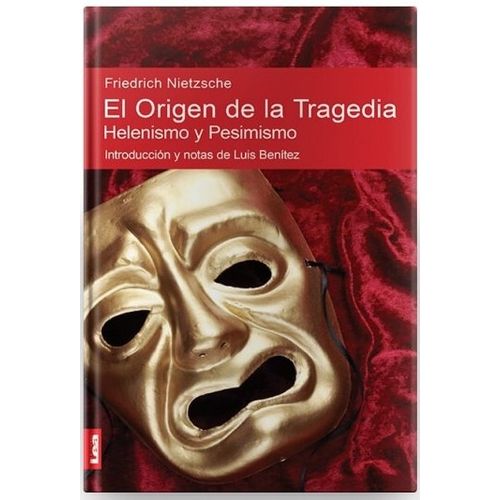 EL ORIGEN DE LA TRAGEDIA