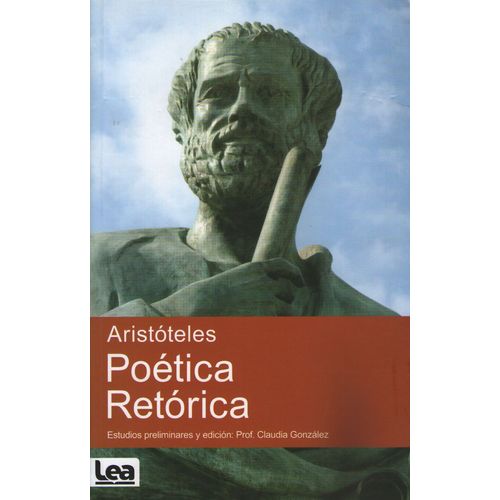 POETICA. RETORICA - ARISTOTELES