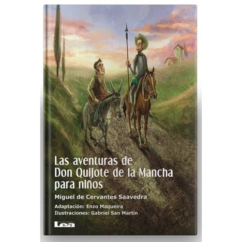 LAS AVENTURAS DE DON QUIJOTE DE LA MANCHA PARA NIÑOS