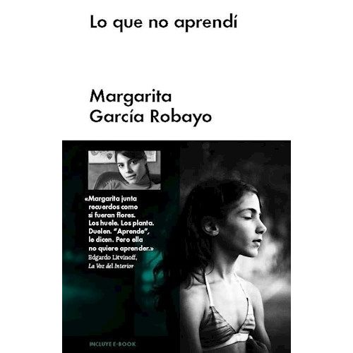 LO QUE NO APRENDI - MARGARITA GARCIA ROBAYO