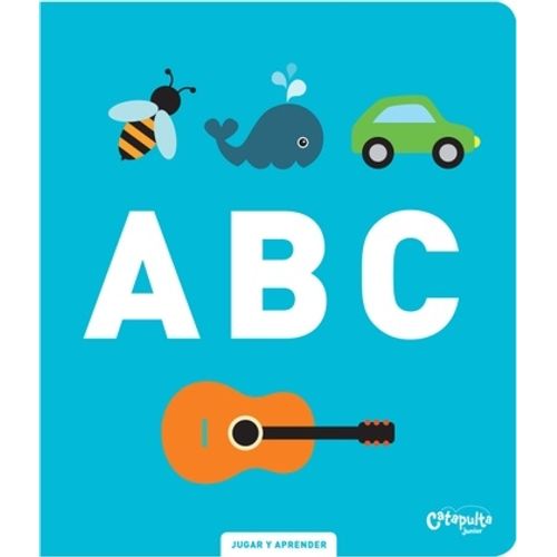 ABC - JUGAR Y APRENDER ABC - JUGAR Y APRENDER