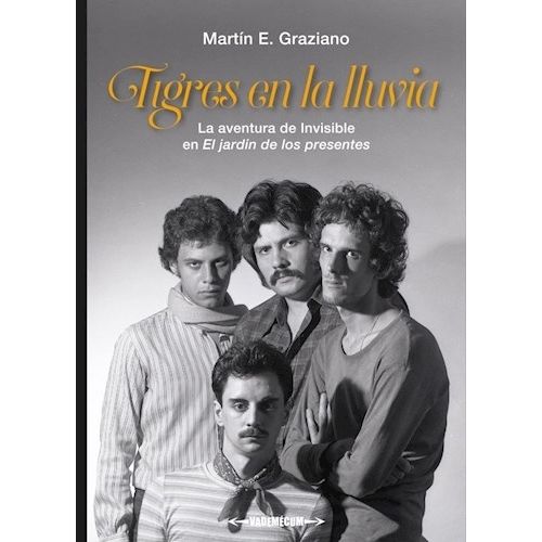 TIGRES EN LA LLUVIA - MARTIN E. GRAZIANO