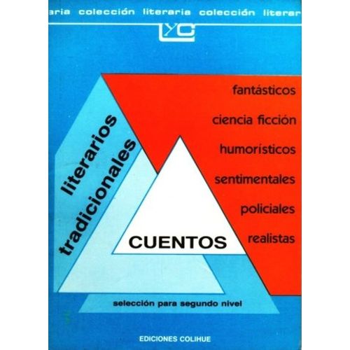 CUENTOS PARA SEGUNDO NIVEL 2 LITERARIOS TRADICIONALES CUENTOS PARA SEGUNDO NIVEL 2 LITERARIOS TRADICIONALES