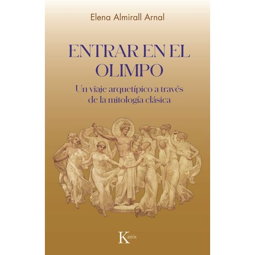 ENTRAR EN EL OLIMPO - ELENA ALMIRALL ARNAL