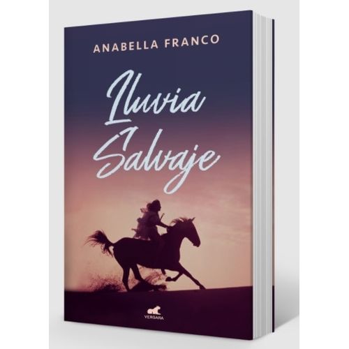 LIBRO LLUVIA SALVAJE - ANABELLA FRANCO