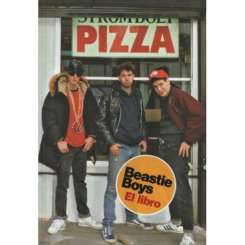BEASTIE BOYS. EL LIBRO