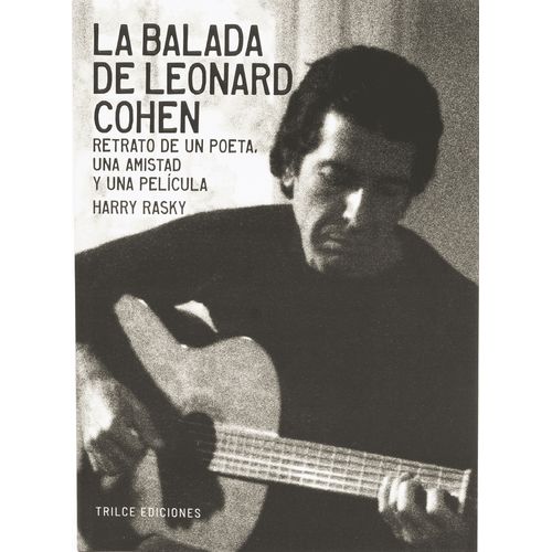 LA BALADA DE LEONARD COHEN - HARRY RASKY