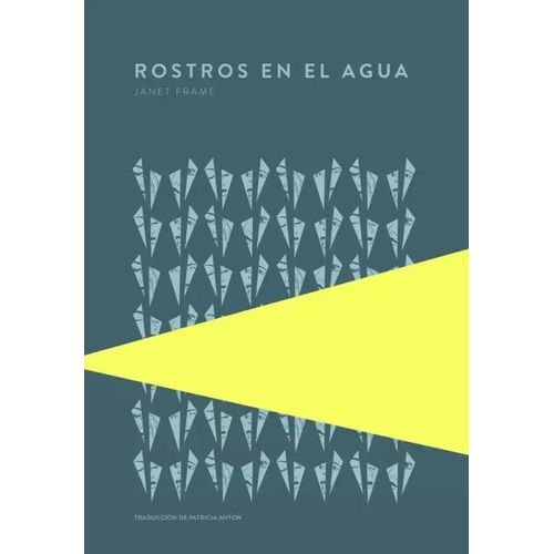 ROSTROS EN EL AGUA - JANET FRAME