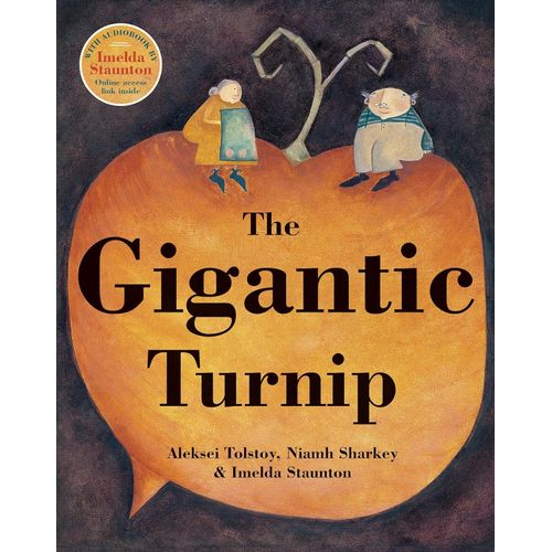 THE GIGANTIC TURNIP - ALEKSEI TOLSTOI