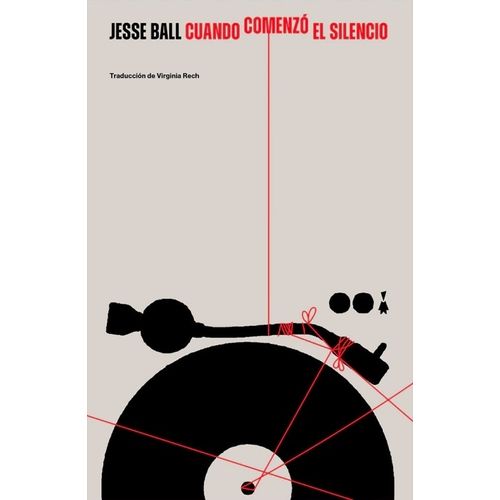 CUANDO COMENZO EL SILENCIO - JESSE BALL