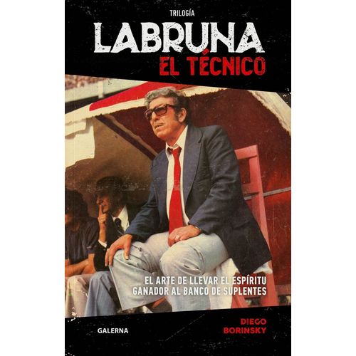 LABRUNA - EL TECNICO