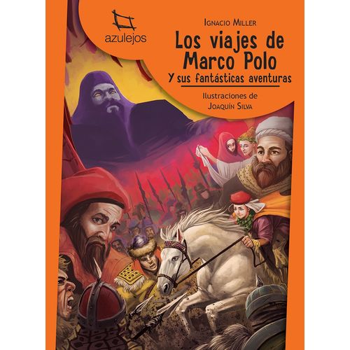 LOS VIAJES DE MARCO POLO - AZULEJOS NARANJA
