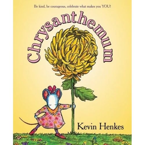 CHRYSANTHEMUM - KEVIN HENKES