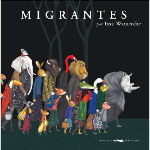 LIBRO MIGRANTES - ISSA WATANABE