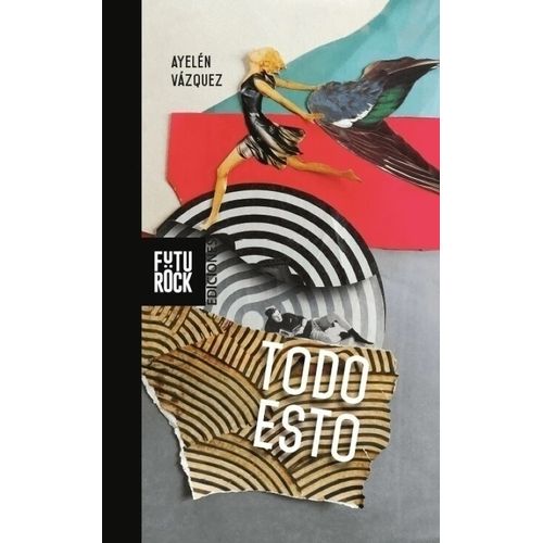 TODO ESTO - AYELEN VAZQUEZ