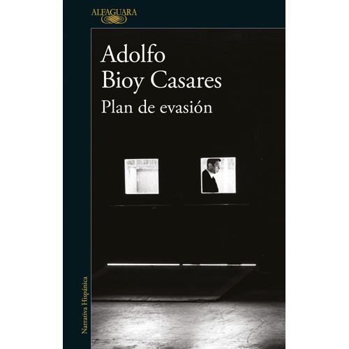 PLAN DE EVASION - ADOLFO BIOY CASARES