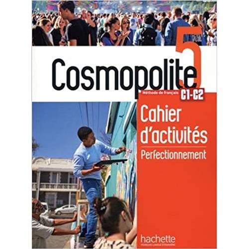 COSMOPOLITE 5 - CAHIER D'ACTIVITES + AUDIO MP3