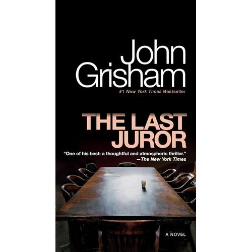 THE LAST JUROR - JOHN GRISHAM