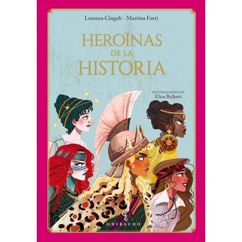 HEROINAS DE LA HISTORIA - LORENZA CINGOLI - MARTINA FORTI