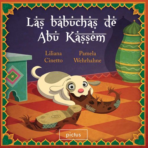 LAS BABUCHAS DE ABU KASSEM - LILIANA CINETTO