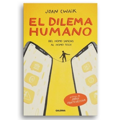 EL DILEMA HUMANO - JOAN CWAIK