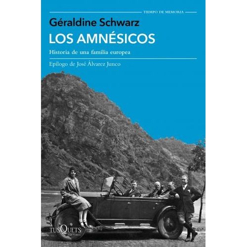 LOS AMNESICOS - HISTORIA DE UNA FAMILIA EUROPEA