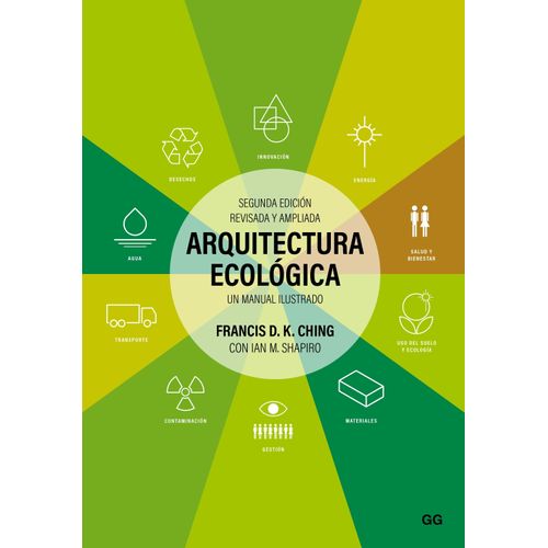 ARQUITECTURA ECOLOGICA - UN MANUAL ILUSTRADO